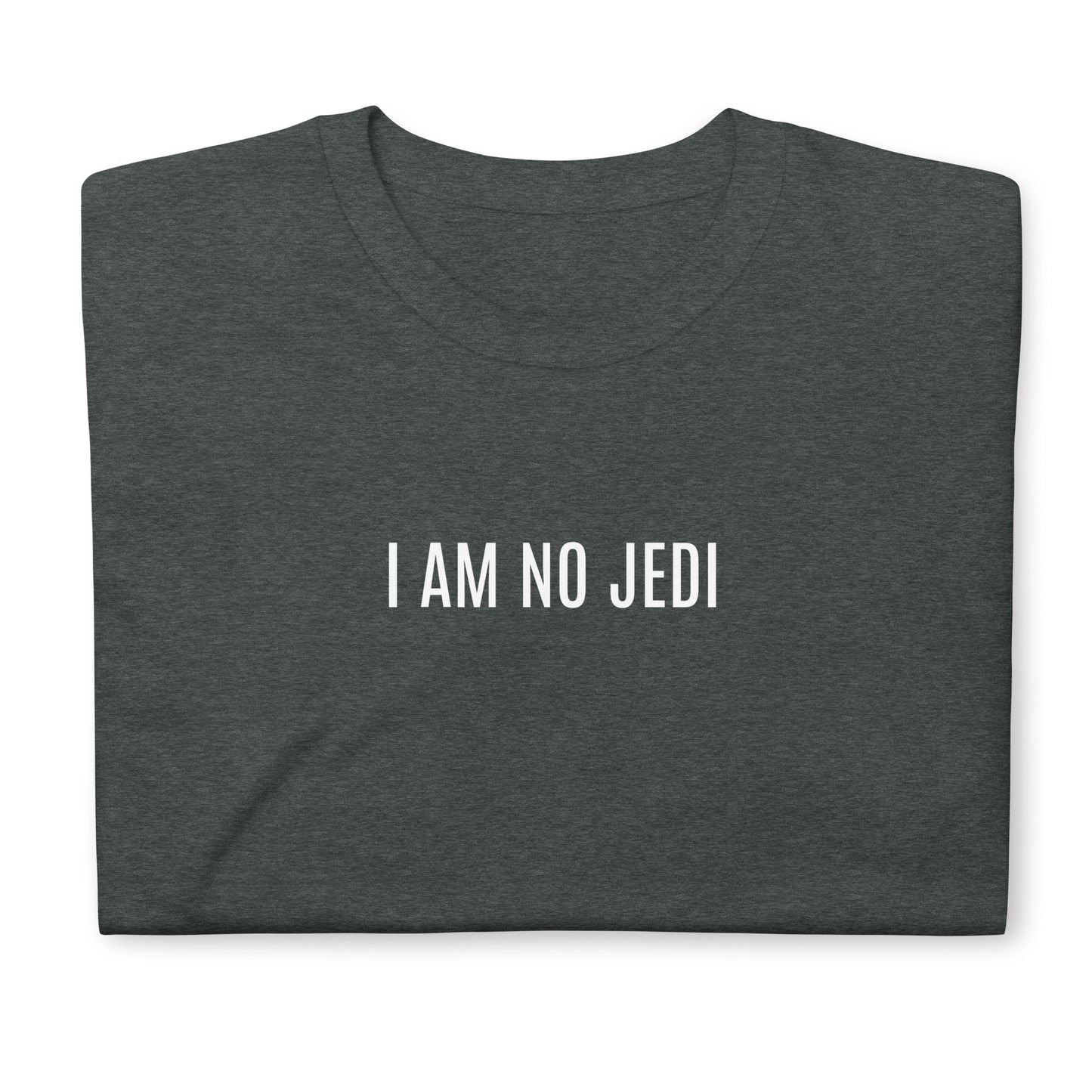 I am no Jedi