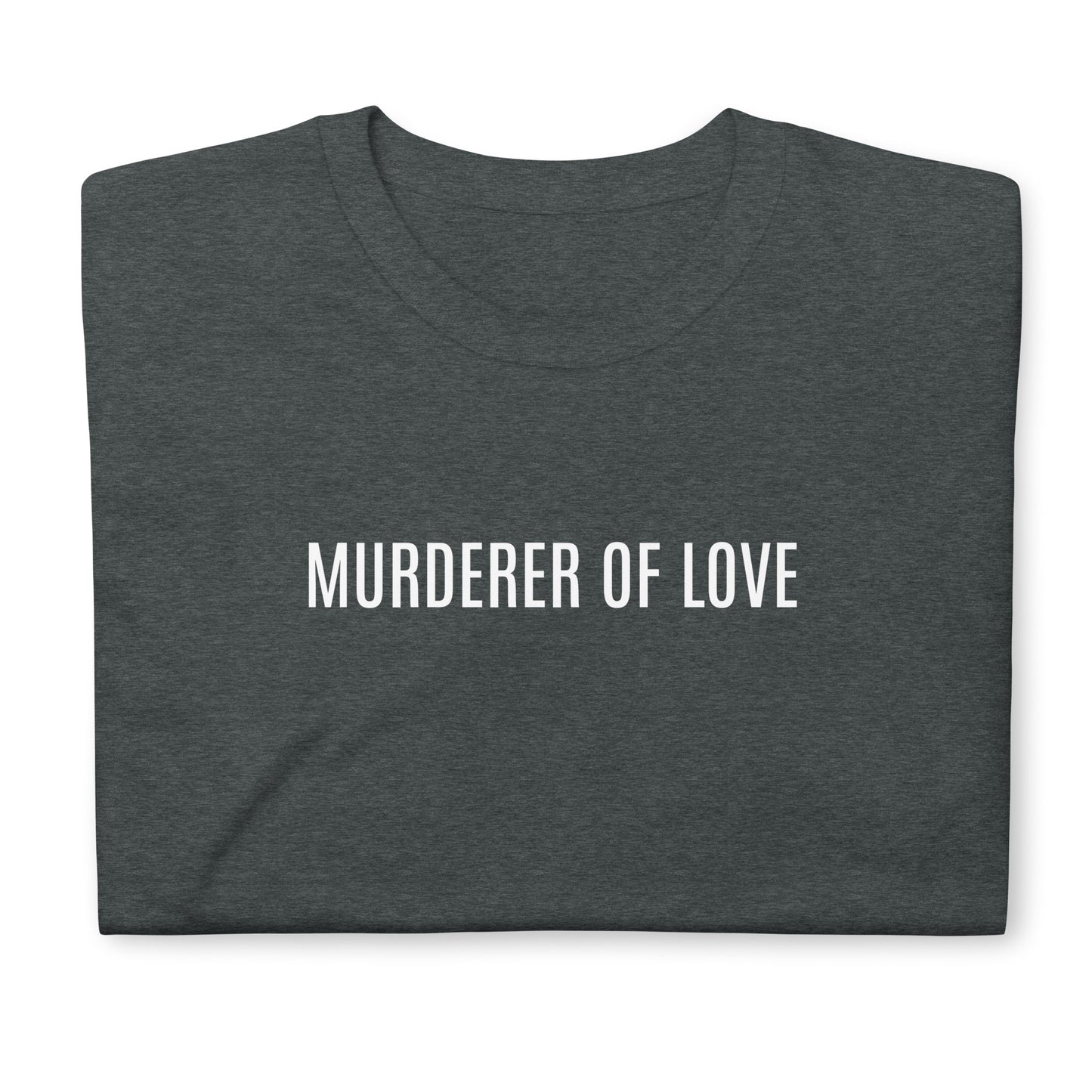 Murder of love