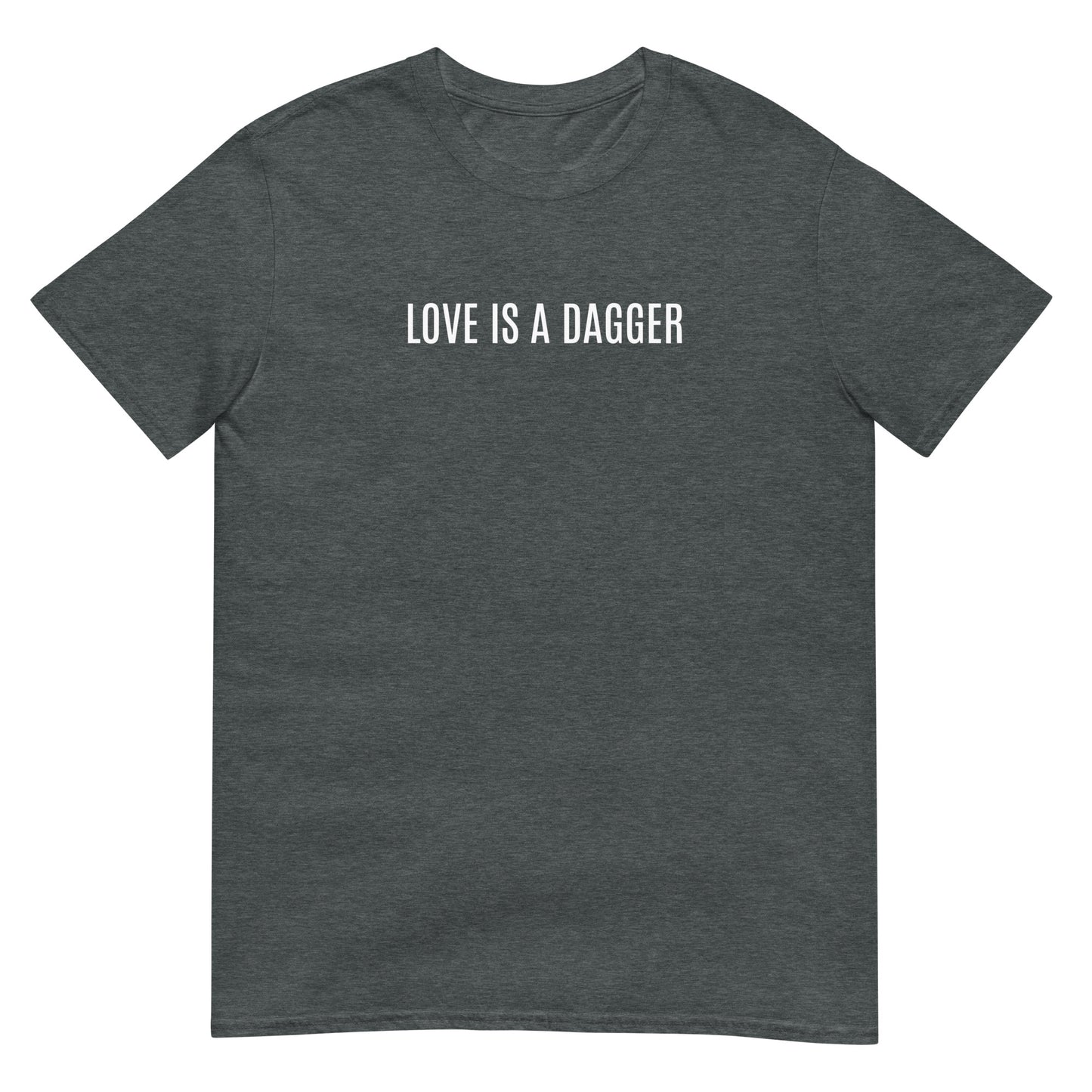 Love is a dagger