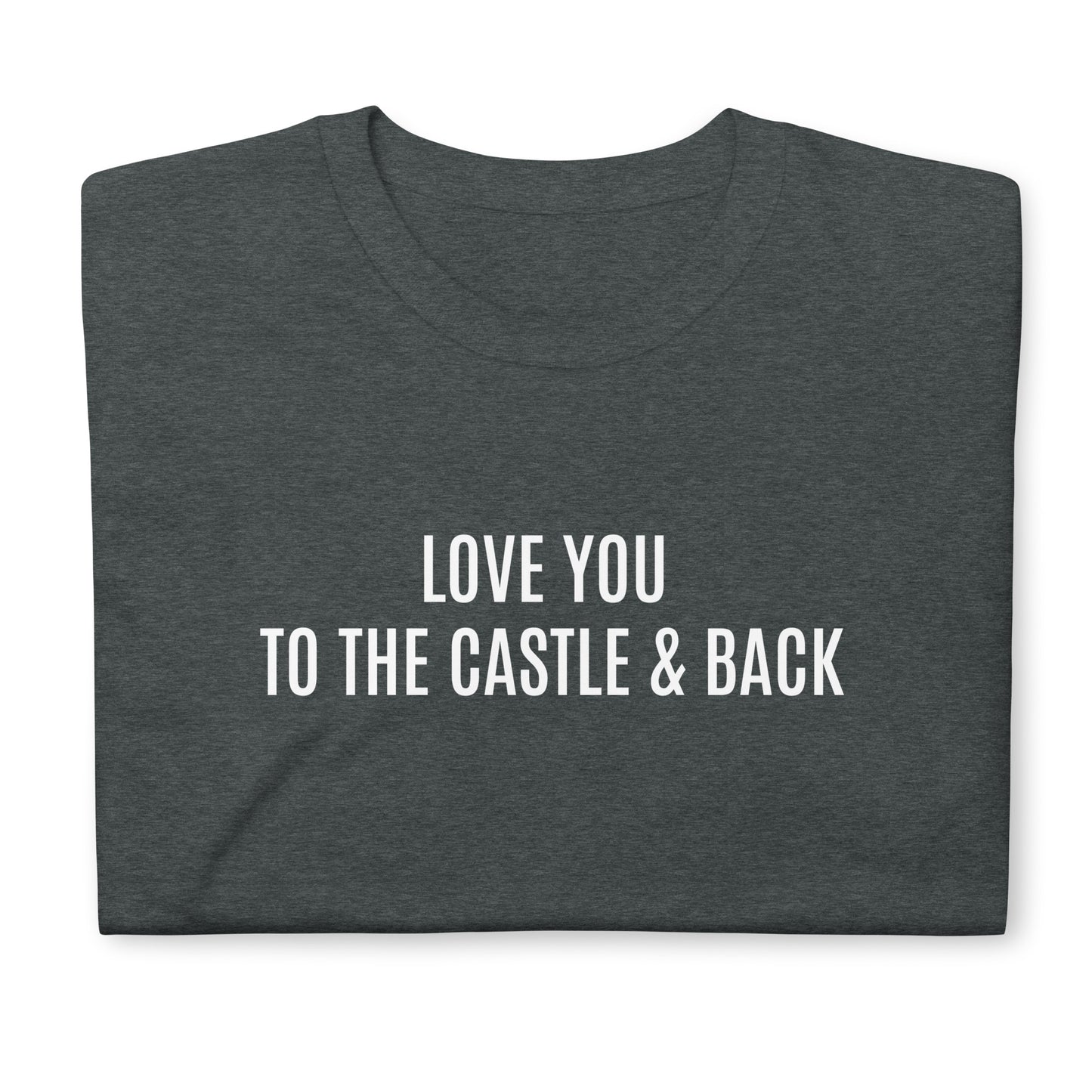 Love you to the castle & back