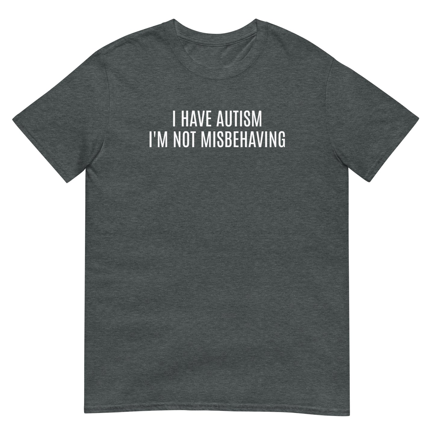 I have autism, I'm not misbehaving