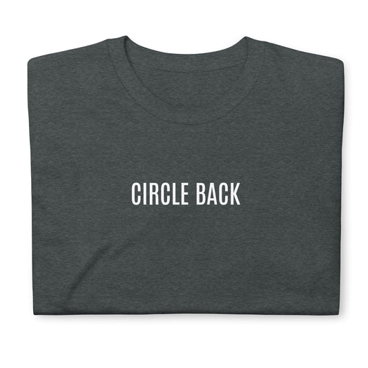 Circle back