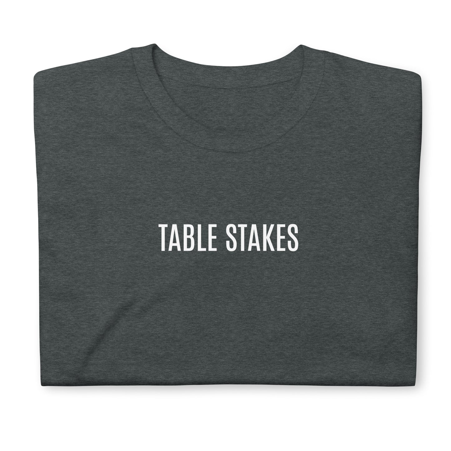 Table stakes