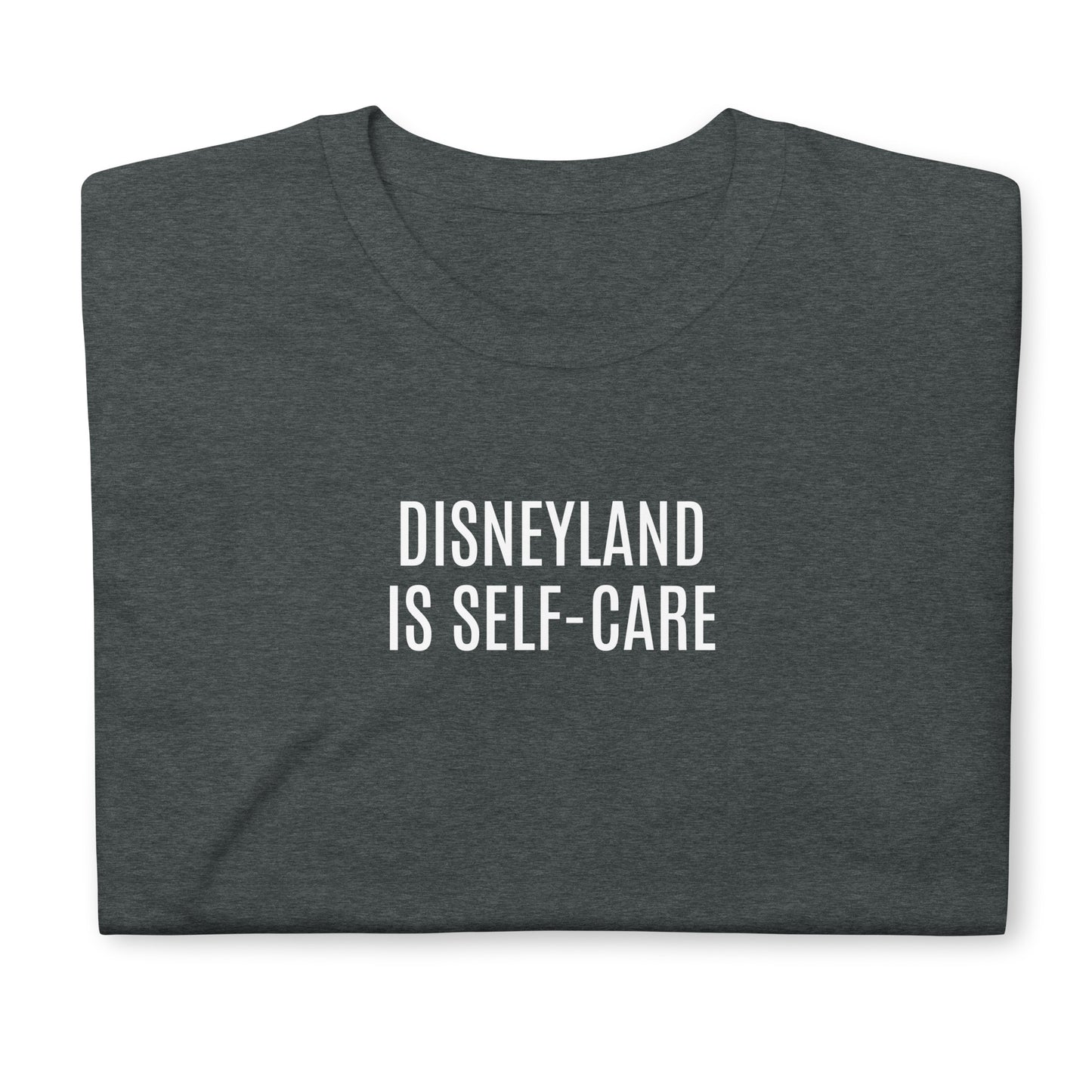 Disneyland is self-care